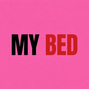 MY BED