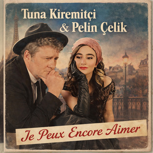 Je Peux Encore Aimer (Yine sevebilirim - version française)