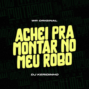 Achei, pra Montar no Meu Robo