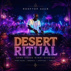 DESERT RITUAL