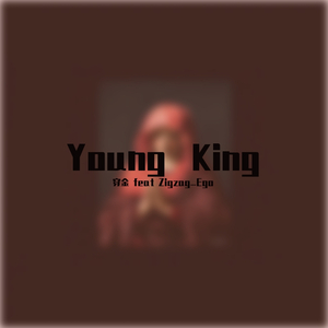 young king[feat Zigzag_Ego]
