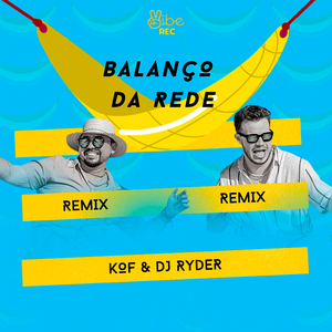 Balanço Da Rede (Radio Edit)