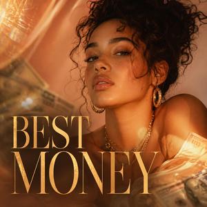 Best Money (Manifestation, Affirmation)