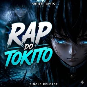 RAP DO TOKITO MINHA DOR