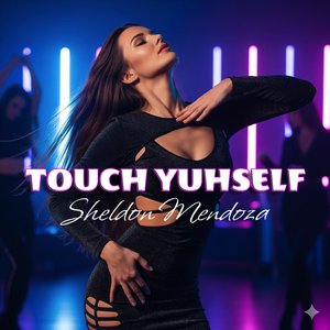 Touch Yuhself