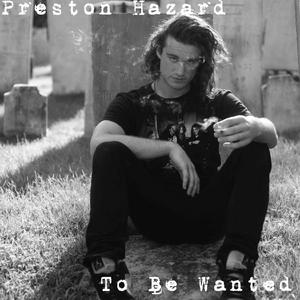 To Be Wanted (A Retrospective)