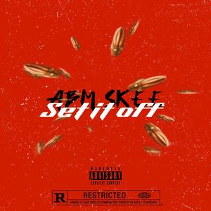 Set It Off