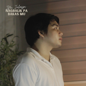 Nagbalik Pa Bakas Mu