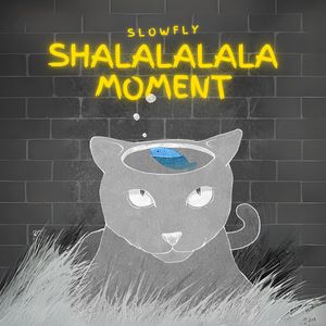Shalalalala moment