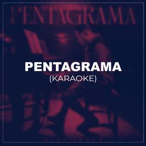 Pentagrama (Karaoke)