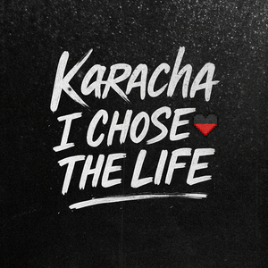 I Chose the Life