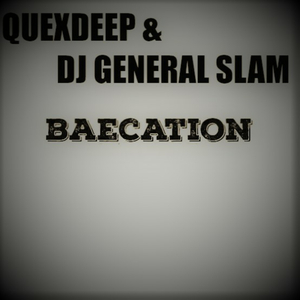 Baecation (Original Mix)