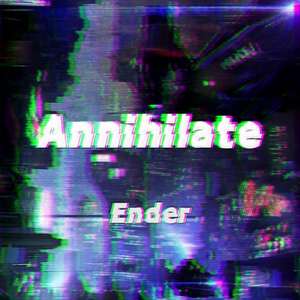 Annihilate