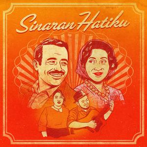 Sinaran Hatiku (From "Mencari Ramlee")