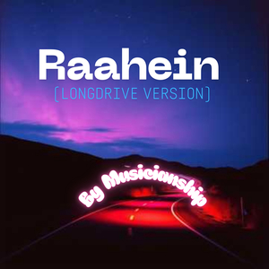 Raahein (Long Drive Version)