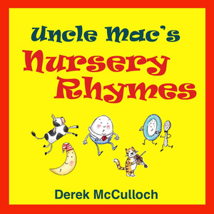 Goosey, Goosey, Gander / Pat-a-cake / Cock Robin / Hey Diddle Diddle / Oh Dear, What Can The Matter Be? / Hus-a-bye Baby / Pop Goes The Weasel