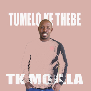 tumelo ke thebe (2023 Remastered Version)