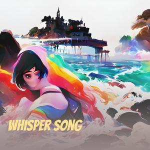 Whisper Song