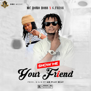 Show Me Your Friend