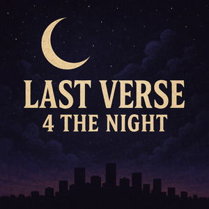 Last Verse 4 the Night