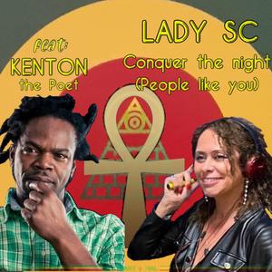 Conquer the night/People like you (feat. Kenton the poet)
