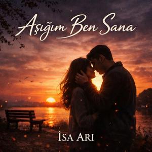 Aşığım ben sana