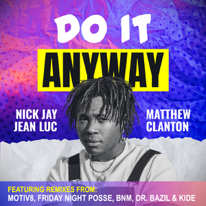 Do It Anyway (Motiv8 Radio Edit)
