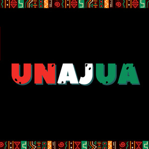 Unajua