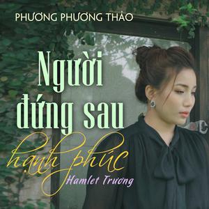 Người Đứng Sau Hạnh Phúc (Acoustic Buồn)