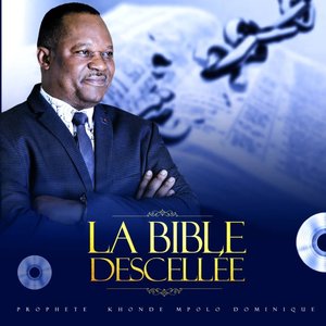 La Bible descellée