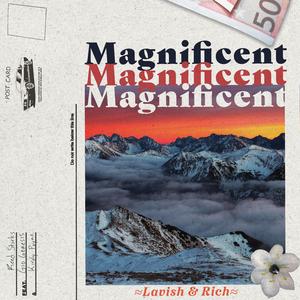 Magnificent (feat. Gio Genesis & Kiraly Payne)