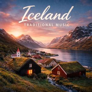 Iceland Traditional Music (Eyjafjallajökull and Jökulsárlón Heritage)