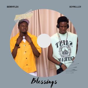 Blessings (feat. Boy Muller)