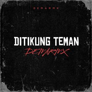 DITIKUNG TEMAN