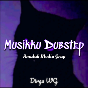 Musikku (Dubstep)