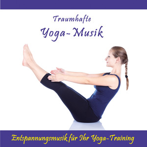 Traumhafte Yoga-Musik, Pt. 2