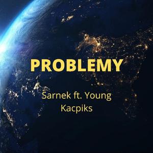 Problemy (feat. Young Kacpiks)