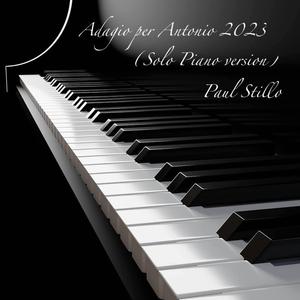 Adagio Per Antonio 2023 (Solo Piano Remix)