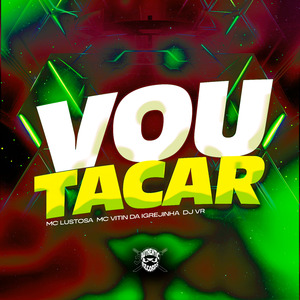 Vou Tacar
