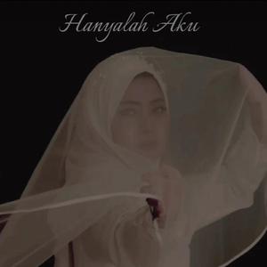 Hanyalah Aku