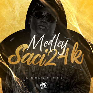 Medley Saci 24K