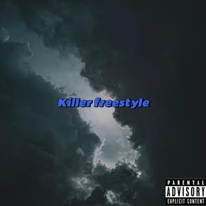 killer freestyle