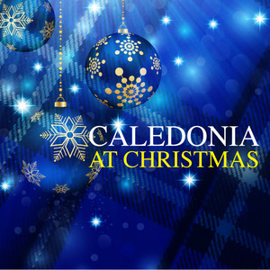 You Raise Me Up (Caladonia Christmas Mix)