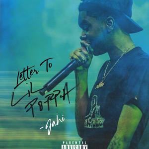 Letter To Lil Poppa