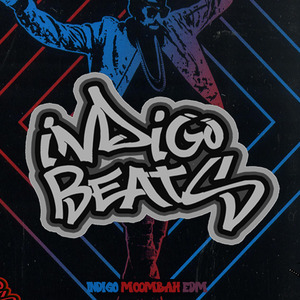 Indigo Moombah Edm