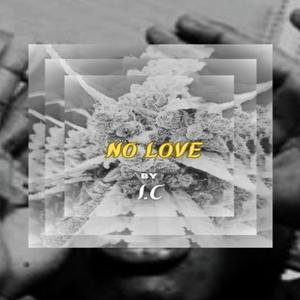 No Love
