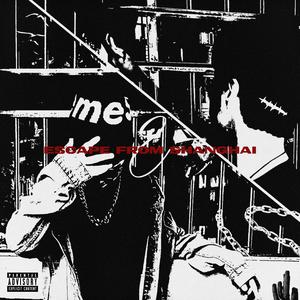 Escape from Shanghai