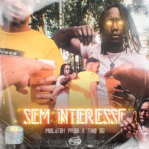 Sem Interesse