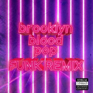 BrooklynBloodPop! (Funk)