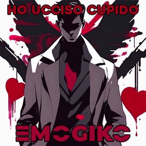 Ho ucciso Cupido